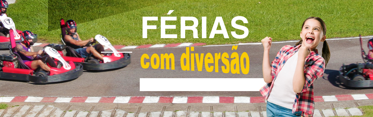 Férias com diversão é aqui!